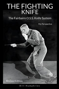The Fighting Knife Revised Edition - Humphries, Bill