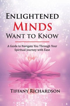 Enlightened Minds Want to Know - Richardson, Tiffany Enlightened Minds Want to Know - Richardson, Tiffany