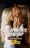 Galloping Into Friendship
