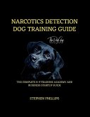 Narcotics Detection Dog Training Manual