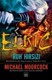 Elric The Stealer of Souls Elric The Stealer of Souls