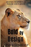 Bold By Design Bold By Design
