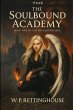 The Soulbound Academy - Bild 1