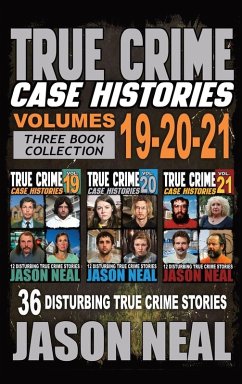 Cover True Crime Case Histories - (Books 19, 20, & 21)