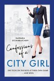 Confessions of a City Girl Confessions of a City Girl