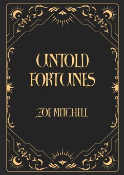 Untold Fortunes - Mitchell, Zoe