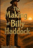 The Making of Billy Haddock