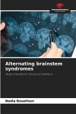Alternating brainstem syndromes Alternating brainstem syndromes
