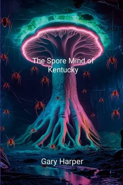 Cover The Spore Mind of Kentucky