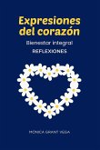 Expresiones del corazón. Bienestar integral. Reflexiones