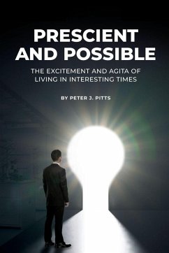 Prescient and Possible - Pitts, Peter