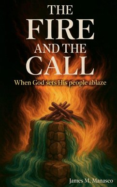 The Fire and the Call Cover The Fire and the Call