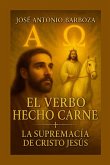 El Verbo Echo Carne