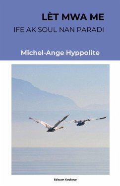 LÈT MWA ME - Hyppolite, Michel-Ange