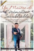 Un maître de cérémonie inoubliable Un maître de cérémonie inoubliable