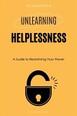 Unlearning Helplessness Unlearning Helplessness