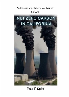Net Zero Carbon in California - Spite, Paul