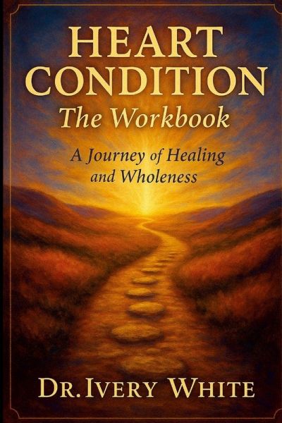 HEART CONDITION The Workbook HEART CONDITION The Workbook