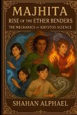 Majhita - Rise of the Ether Benders