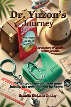 Dr. Yuzon's Journey - DeLeon Godoy, Roselia