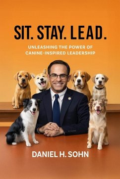 Sit. Stay. Lead. - Sohn, Daniel