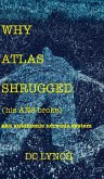 Why Atlas Shrugged