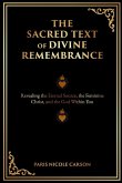 THE SACRED TEXT OF DIVINE REMEMBRANCE