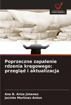 Cover Poprzeczne zapalenie rdzenia kr¿gowego: przegl¿d i aktualizacja