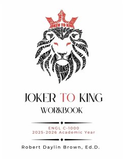 Joker to King Workbook for ENGL C-1000 - Brown, Robert