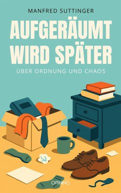 Cover Aufgeräumt wird später