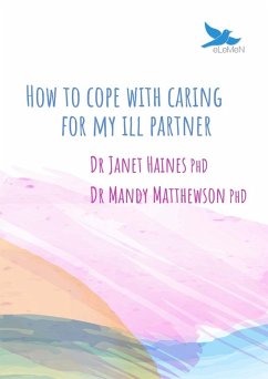 Cover How to Cope with Caring for My Ill Partner