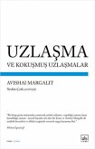 Uzlasma ve Kokusmus Uzlasmalar