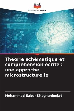 Cover Théorie schématique et compréhension écrite : une approche microstructurelle