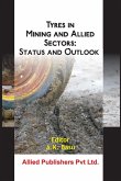 Tyres in Mining and Allied Sectors