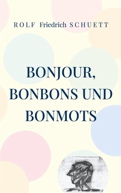 Cover Bonjour, Bonbons und Bonmots