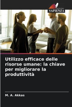 Cover Utilizzo efficace delle risorse umane: la chiave per migliorare la produttività