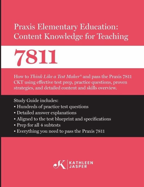 Praxis Elementary Education Content Knowledge for Teaching 7811