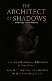 The Architect of Shadows The Architect of Shadows