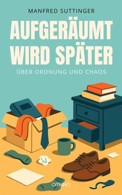 Cover Aufgeräumt wird später (eBook, ePUB)