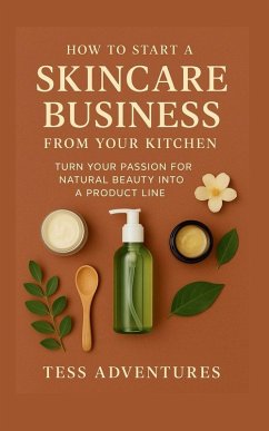 Cover How To Start A Skincare Business From Your Kitchen