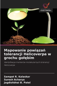 Cover Mapowanie powi¿za¿ tolerancji Helicoverpa w grochu go¿¿bim