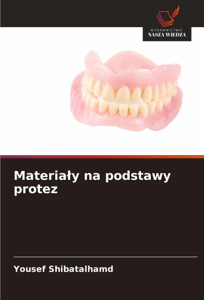 Materia¿y na podstawy protez