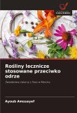 Ro¿liny lecznicze stosowane przeciwko odrze