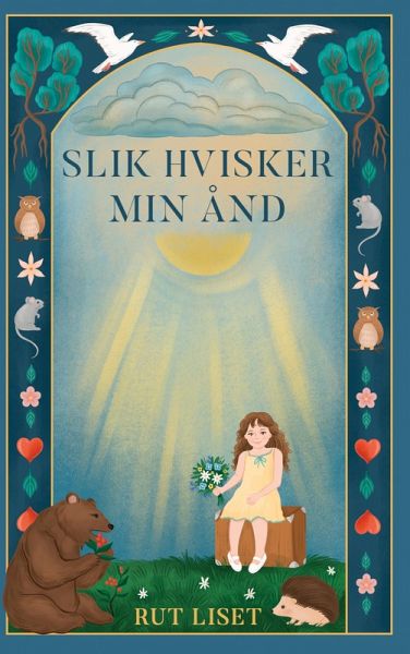 Slik hvisker min ånd Slik hvisker min ånd