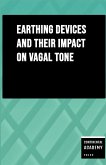 Earthing Devices and Their Impact on Vagal Tone