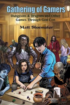 Gathering of Gamers - Shoemaker, Matt