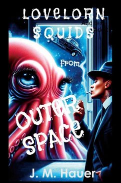 Cover Lovelorn Squids from Outer Space