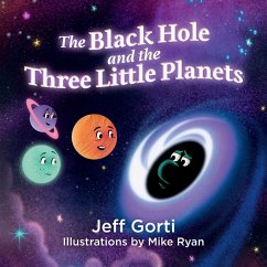 Cover The Black Hole and the Three Little Planets