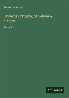 Revue de Bretagne, de Vendée & d'Anjou - Auteur Inconnu