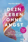 Dein Leben ohne Angst Dein Leben ohne Angst